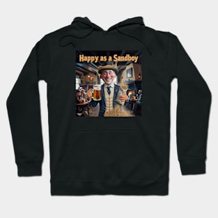 Happy as a Sandboy! Hoodie